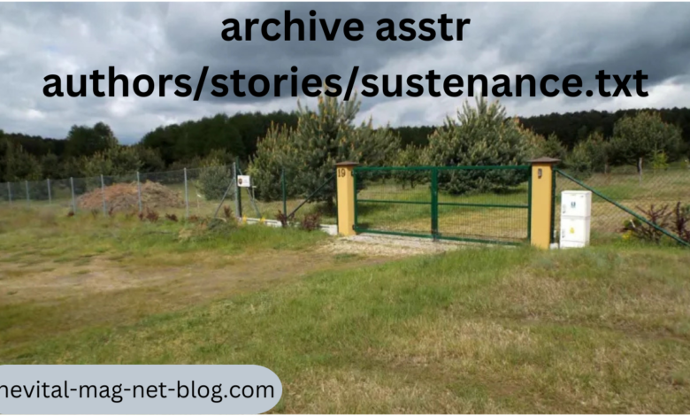 archive asstr authors/stories/sustenance.txt