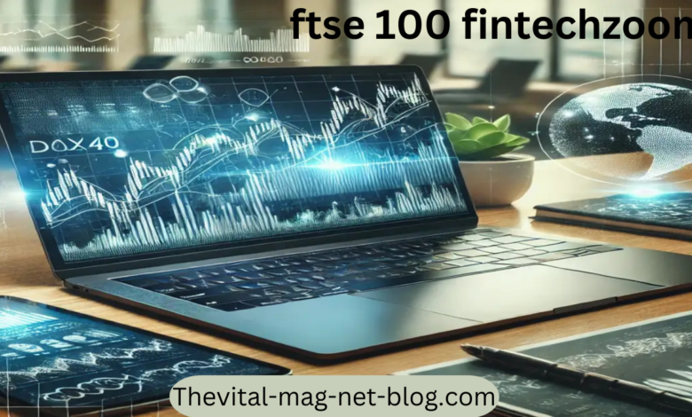 ftse 100 fintechzoom